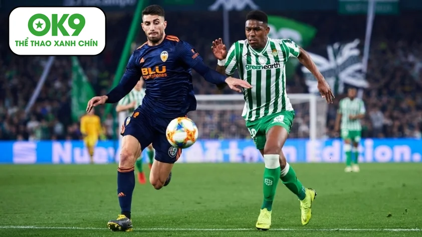 Nhận định Valencia vs Real Betis: Bầy dơi đối mặt thử thách lớn trên sân Mestalla.